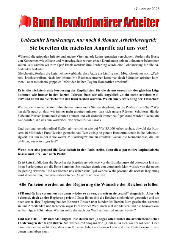 Unbezahlte Krankentage, nur noch 6 Monate Arbeitslosengeld: Sie bereiten die nächsten Angriffe auf uns vor!